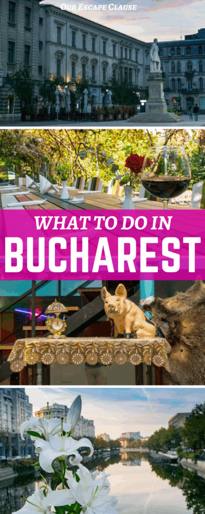 4 photos of popular attractions in bucharest romania, white text on a pink background reads "what to do in bucharest"
