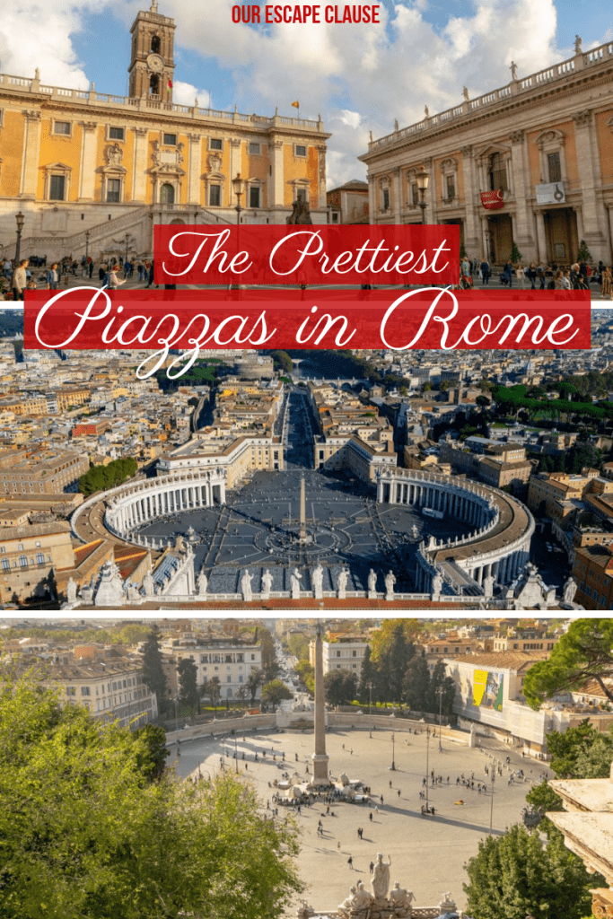 3 photos of roman piazzas, white text on a red background reads" the prettiest piazzas in rome"