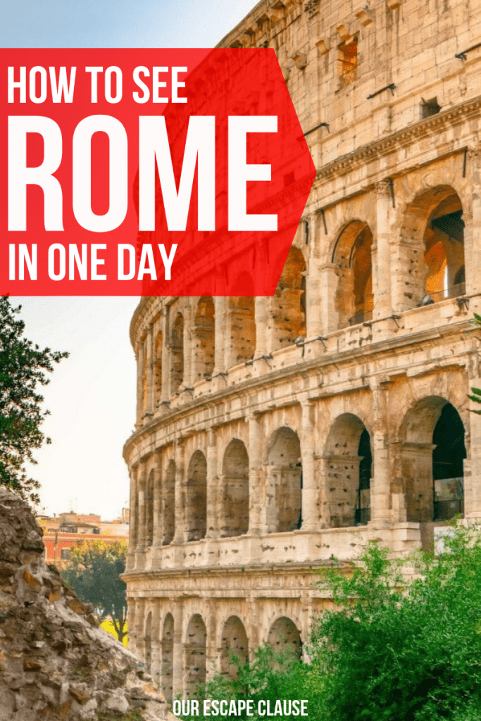 One Day in Rome: How to Conquer Rome in a Day