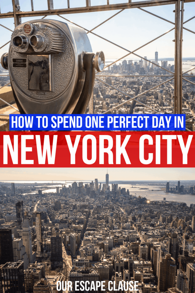Two photos on top of each other, the first of a classic pair of binoculars on top of the Empire State Building, the second a view of lower manhattan from the Empire State Building. White text on red and blue backgrounds is in the center of the image and reads "How to Spend One Day in New York City"
