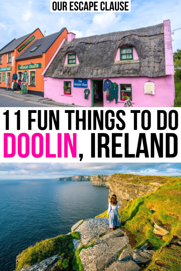 2 photos of county clare ireland, colorful buildings in doolin and cliffs of moher at sunset. black and pink text reads "11 fun things to do doolin ireland"