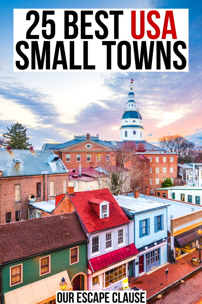 photo of annapolis at sunset, black and red text on a white background reads "25 best usa small towns"