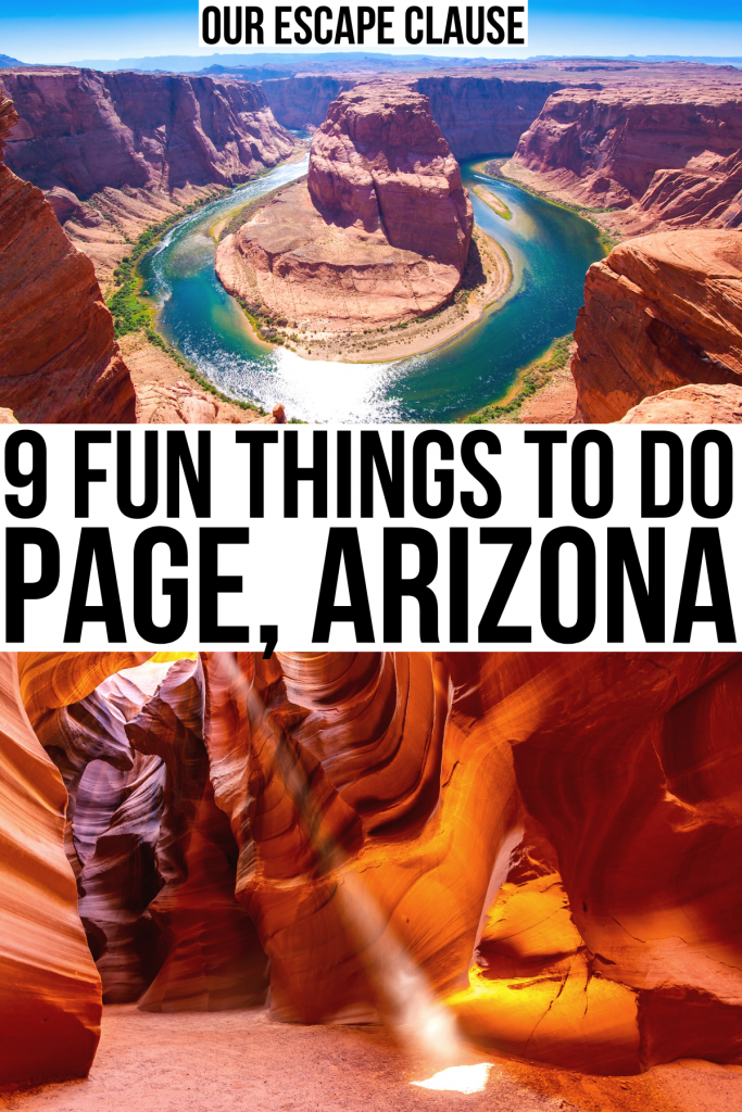 2 photos of page az, horseshoe bend on top and antelope canyon on bottom. black text on a white background reads "9 fun things to do page arizona"