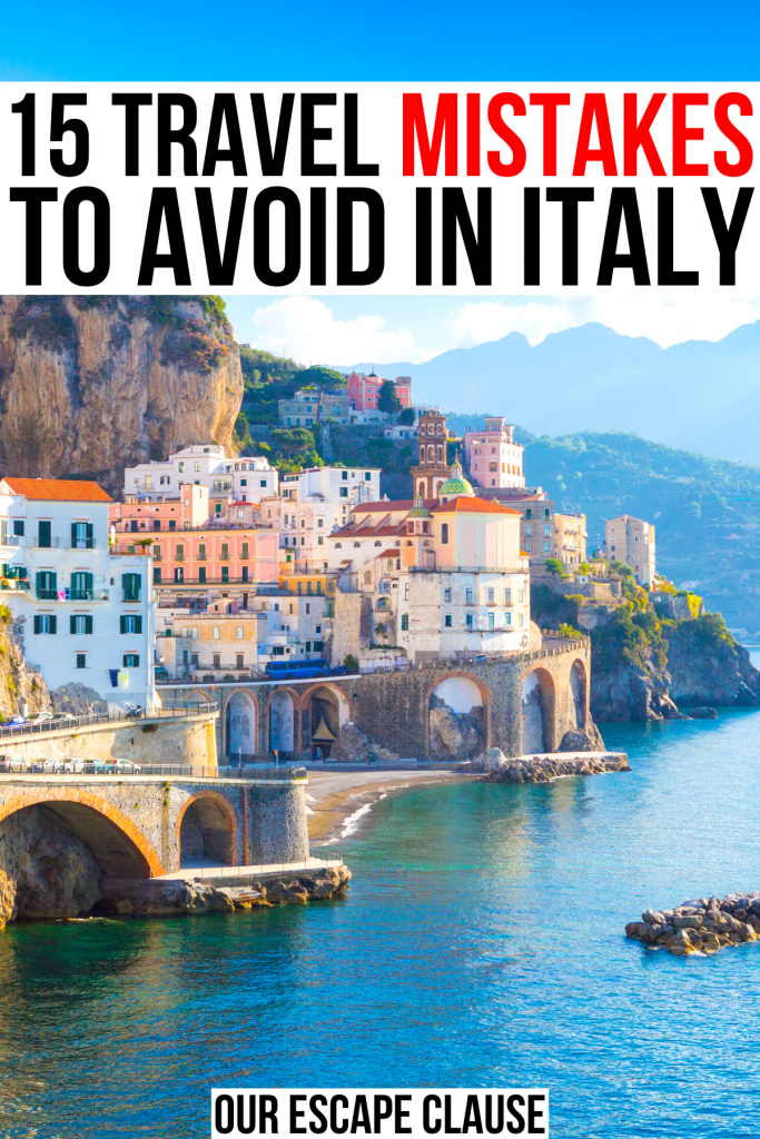 photo of town along the amalfi coast, black and red text reads "15 travel mistakes in italy to avoid"